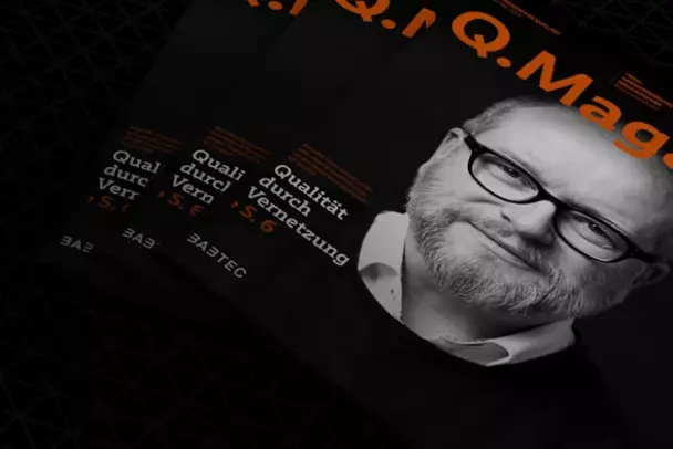 Spannende Themen, aktuelle Diskussionen und interessante Einblicke in Ihrem Magazin für Qualität! Spannende Themen, aktuelle Diskussionen und interessante Einblicke in Ihrem Magazin für Qualität!